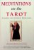  - Meditations on the Tarot. A Journey Into Christian Hermeticism