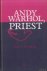 Kattenberg, P.A.P.E. - Andy Warhol, Priest "The Last Supper Comes in Small, Medium, and Large"