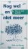 Nog wel en niet meer