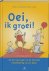 Oei, ik groei ! / de tien sprongen in de mentale ontwikkeling van je baby