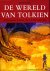 Tolkiens wereld. Mythologis...
