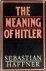 The Meaning of Hitler