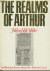 The realms of Arthur.