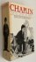 Chaplin. His life and art