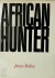 James Mellon - African Hunter