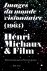 Steven Jacobs; Mats Antonissen; Henri Michaux - Henri Michaux & Film