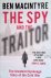 The Spy and the Traitor: Th...