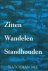 Zitten wandelen standhouden...