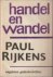 Handel en wandel. Nagelaten...
