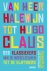 Van Heer Halewijn tot Hugo ...