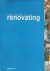 New Trends in Renovating