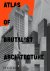 Phaidon Editors - Atlas of Brutalist Architecture