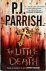 P. J. Parrish - The Little Death