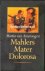 Mahlers Mater Dolorosa