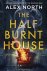 The Half Burnt House The sp...