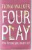 Walker, Fiona - Four Play - You know you want it!