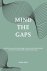 Matija Kajić - Mind the gaps!