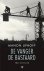 (1) De Vanger ; De Bastaard