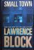 Lawrence Block - Small Town