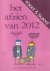 Het afzien van 2012