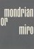 Mondrian or Miro