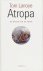 Tom Lanoye - Atropa