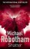 Michael Robotham - Shatter