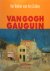 Van Gogh en Gauguin het ate...