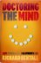 Doctoring the Mind Why Psyc...