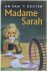 An Van 't Oosten - Madame Sarah