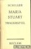 Maria Stuart. Trauerspiel i...