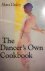 The Dancer's Own Cookbook ....
