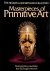 Masterpieces of Primitive Art
