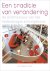 VERSTEGEN, TON [RED.]. - Een traditie van verandering. De architectuur van het hedendaagse schoolgebouw.