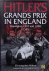 Hitler's Grands Prix in Eng...