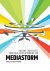 Mediastorm