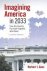 Gans, Herbert J. - Imagining America in 203.  How the Country Put Itself Together After Bush