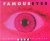 Famous Eyes
