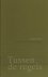 Maasakkers, Gerard van. - Tussen de regels.