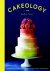 N.v.t., Juliet Sear - Cakeology