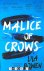 Malice of Crowns. The Shado...