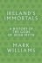 Mark Williams - Ireland's immortals