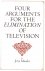 Mander, Jerry, - Four arguments for the elimination of television.