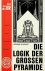 Kissener, Hermann - Folge 1, 'Die Spur ins Ur'. Die Logik der grossen Pyramide. 'Wenn diese schweigen..', Thesen und Anti-Thesen. Der Versuch einer Synthese