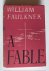 Faulkner, W. - A fable
