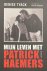 Mijn leven met Patrick Haem...