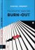 Filosofie van de Burn-out
