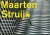 Wijnand  & Tijhuis, Annet Galema - Maarten Struijs - vijfentwintig jaar gemeentearchitect in Rotterdam