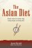 Bussell, Jason - The Asian Diet Simple Secrets for Eating Right, Losing Weight, and Being Well