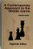 Alekseĭ Stepanovich Suėtin - A Contemporary Approach to the Middle Game
